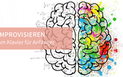 Improvisieren am Klavier für Anfänger