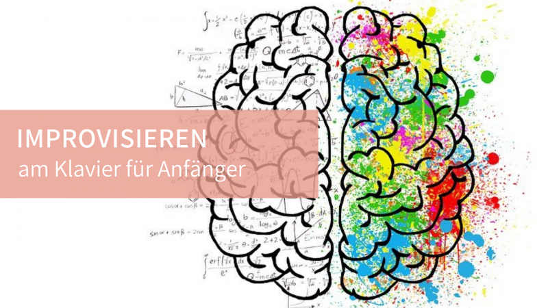 Improvisieren am Klavier für Anfänger