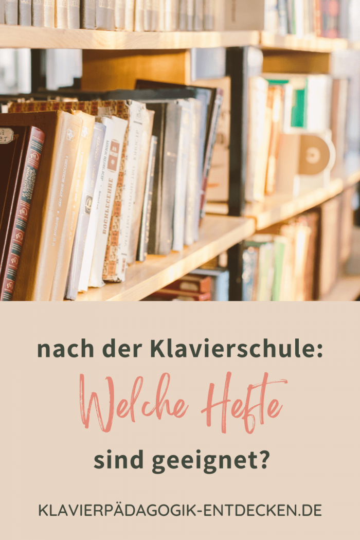 nach der Klavierschule: Literaturtipps