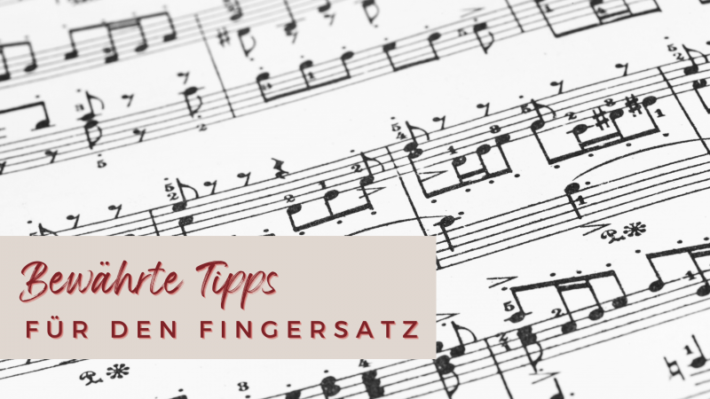 Bewährte Tipps für den Fingersatz im Klavierunterricht